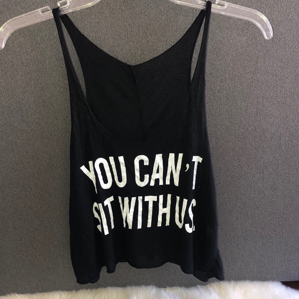You can’t sit with us tank crop top